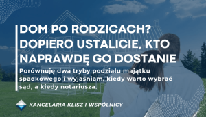 podział majątku spadkowego